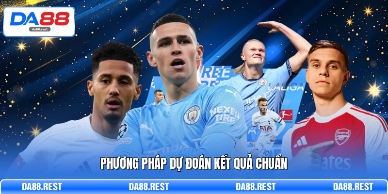 Phương pháp dự đoán kết quả chuẩn